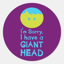 I Have a Giant Head Sticker