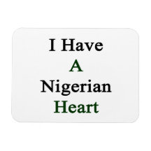 I Have A Nigerian Heart. Rectangle Magnet