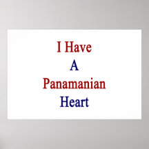 I Have A Panamanian Heart Print