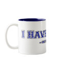 I Have A PH.D. ~ Pretty Huge Dick ~ mugs