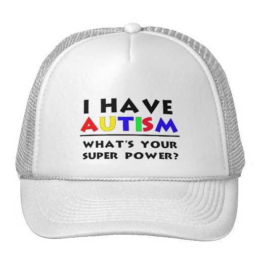 I have Autism. Cap | Zazzle