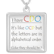 I Have CDO Necklaces