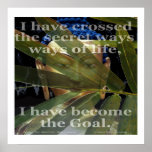 I Have Crossed the Secret Ways Poster