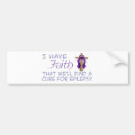 I Have FAITH We'll Find A Cure For Epilepsy Bumper Stickers
