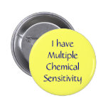 I have Multiple Chemical Sensitivity Pins