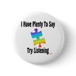 I Have Plenty To Say, Try Listening buttons