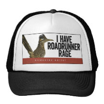 I Have Roadrunner Rage Trucker Hat