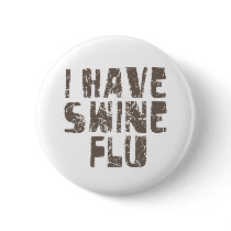 i have swine flu