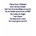 I have Type 1 Diabetes t-shirts