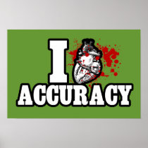 I Heart Accuracy Poster $19.95