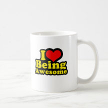 I Heart Being Awesome Mug