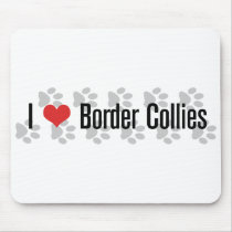 I (heart) Border Collies Mousepad