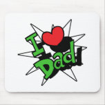I Heart Dad mousepads