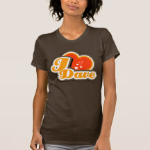I Heart Dave T-Shirt