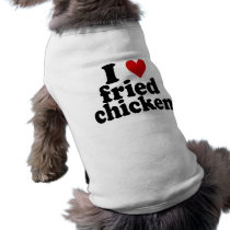 I Heart Fried Chicken Doggie Tee Shirt