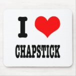 I HEART (LOVE) chapstick mousepads