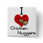 I heart-love chicken nuggets buttons