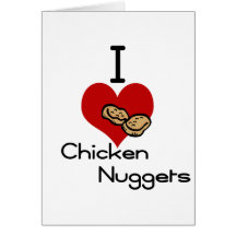 I heart-love chicken nuggets cards