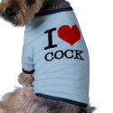 I Heart Love Cock, Your Ass, Hookers pet clothing