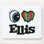 I  Heart (Love) Ellis mousepads