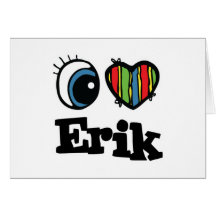 I  Heart (Love) Erik Greeting Card