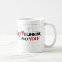 I heart (love) Running...and You! Coffee Mugs