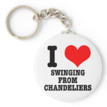 I HEART (LOVE) SWINGING FROM CHANDELIERS keychains