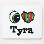 I Heart (Love) Tyra Mousepads