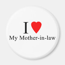 I Heart my mother in law Magnet