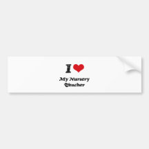 I heart My Nursery Teacher Bumper Sticker