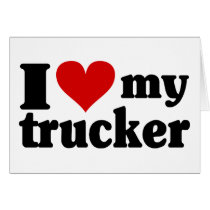 I Heart My Trucker