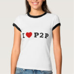 I heart P2P t-shirts