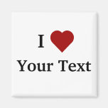 I Heart (personalise) magnet