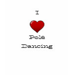 I Heart Pole Dancing (2) t-shirts
