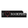 I [Heart] Rockfish Bumper Sticker DARK