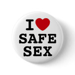 I heart safe sex. buttons
