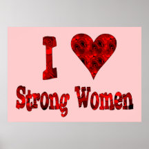 I Heart Strong Women Posters