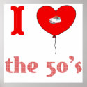 I Heart The 50's Vintage Style Poster posters