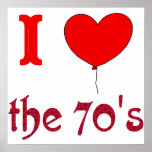 I Heart The 70's Vintage Style Poster posters