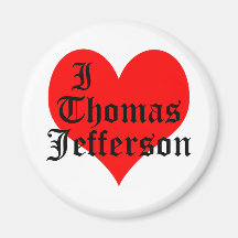 I Heart Thomas Jefferson Fridge Magnet