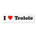I heart trololo bumper stickers