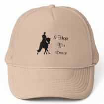 I Hope You Dance Dressage Horse Hat
