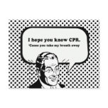 I HOPE YOU KNOW CPR postcards