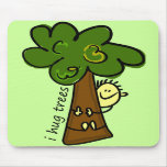 I Hug Trees Mouse Pad mousepads