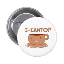 I-Ianto? Pinback Button
