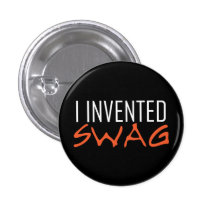 I Invented Swag Orange Button