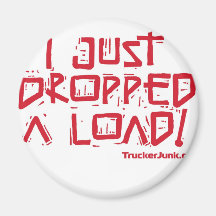 I Just Dropped a Load Magnets