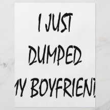 I Just Dumped My Boyfriend Flyer Design