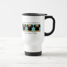 I Just Love Pugs Coffee Mug