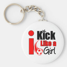 I Kick Like A Girl Keychains